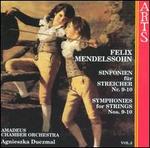 Mendelssohn: Symphonies for Strings Nos. 9-10 - Amadeus Chamber Orchestra; Agnieszka Duczmal (conductor)