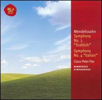 Mendelssohn: Symphony No. 3 "Scottish"; Symphony No. 4 "Italian" - Bamberger Symphoniker; Claus Peter Flor (conductor)