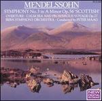Mendelssohn: Symphony No3; Overture Op27