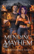 Mending Mayhem