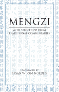 Mengzi: With Selections from Traditional Commentaries