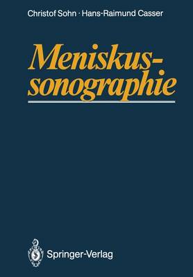 Meniskussonographie - Sohn, Christof, and Casser, Hans-Raimund