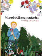 Menninkisen puutarha: Finnish Edition of "The Gnome's Garden"