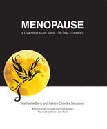 Menopause: A Comprehensive Guide for Practitioners