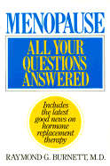 Menopause, All Your Questions Answered