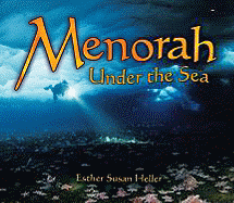 Menorah Under the Sea - Heller, Esther Susan