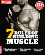 Men's Fitness 7 Rules of Building Muscle - Warner, Joe (Editor), and Mens Fitness (Editor), and MagBooks (Editor)