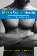 Men's Sexual Health: Fitness for Satisfying Sex