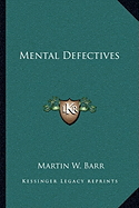 Mental Defectives