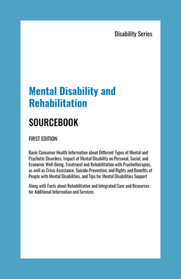 Mental Disability and Rehabilitation Sourcebook - Williams, Angela L