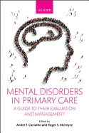 Mental Disorders in Primary Care: A Guide to Their Evaluation and Management