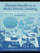 Mental Health in a Multi-Ethnic Society: A Multidisciplinary Handbook