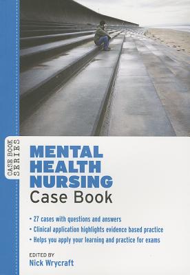 Mental Health Nursing Case Book - Wrycraft, Nick