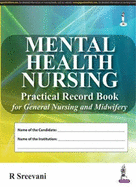Mental Health Nursing Practical Record Book for GNM