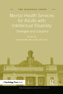 Mental Health Services for Adults with Intellectual Disability: Strategies and Solutions