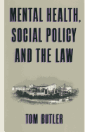 Mental Health, Social Policy, and the Law