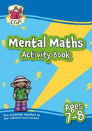 Mental Maths Activity Book for Ages 7-8 (Year 3)
