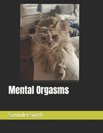 Mental Orgasms