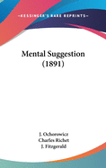 Mental Suggestion (1891)