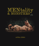MENtality & MONSTERS LITE: Astra Zero