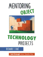 Mentoring Object Technology Projects