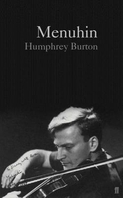 Menuhin - Burton, Humphrey