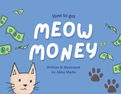 Meow Money: How to Get Meow Money