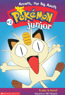 Meowth the Big Mouth