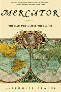 Mercator: The Man Who Mapped the Planet - Crane, Nicholas