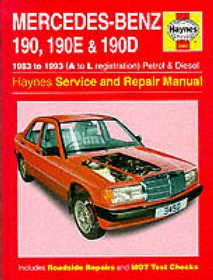 Mercedes-Benz 190, 190E and 190D (83-93) Service and Repair Manual - Rendle, Steve, and Drayton, Spencer