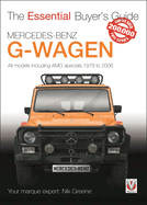 Mercedes-Benz G-Wagen: All models, including AMG specials, 1979 to 2006