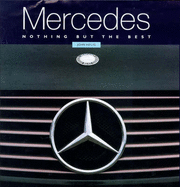 Mercedes: Nothing But the Best