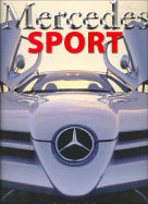 Mercedes Sport - Lehbrink, Hartmut, and Schlegelmilch, Rainer W