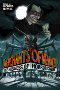 Merchants of Menace: The Business of Horror Cinema