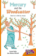Mercury and The Woodcutter Fast Lane Orange Fiction