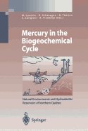 Mercury in the Biogeochemical Cycle: Natural Environments and Hydroelectric Reservoirs of Northern Qubec (Canada)