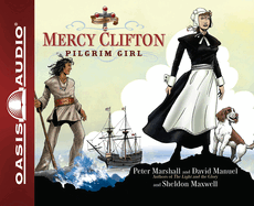Mercy Clifton: Pilgrim Girl Volume 2