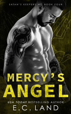 Mercy's Angel - Land, E C