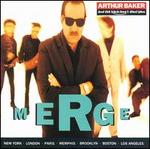 Merge - Arthur Baker & the Backbeat Disciples