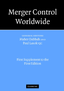 Merger Control Worldwide: 1st Supplement to the 1st Edition
