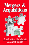 Mergers & Acquisitions: A Valuable Handbook