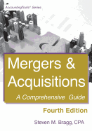 Mergers & Acquisitions: Fourth Edition: A Comprehensive Guide