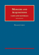 Mergers and Acquisitions, Cases and Materials