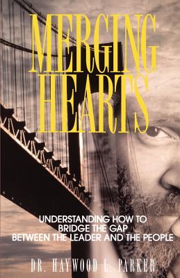 Merging Hearts - Parker, Haywood L