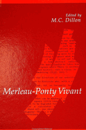 Merleau-Ponty Vivant