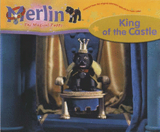 Merlin the Magical Puppy: King of the Castle