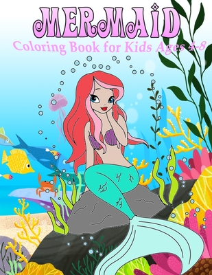 Mermaid Coloring Book for Kids Ages 4-8: 30+ Pages Of Beautiful Mermaids and Sea Creatures - Books, Firefly