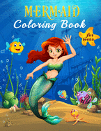 Mermaid Coloring Book For Teens: Color The Magic Underwater World Of Mermaids In Over 40 Beautiful Full Page Illustrations, Coloring Book with Beautiful Mermaids, Underwater World and its Inhabitants, Detailed Designs for Relaxation, Ideal Mermaid Gift
