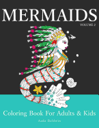 Mermaids: Coloring Book for Adults & Kids