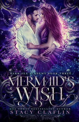 Mermaid's Wish - Claflin, Stacy